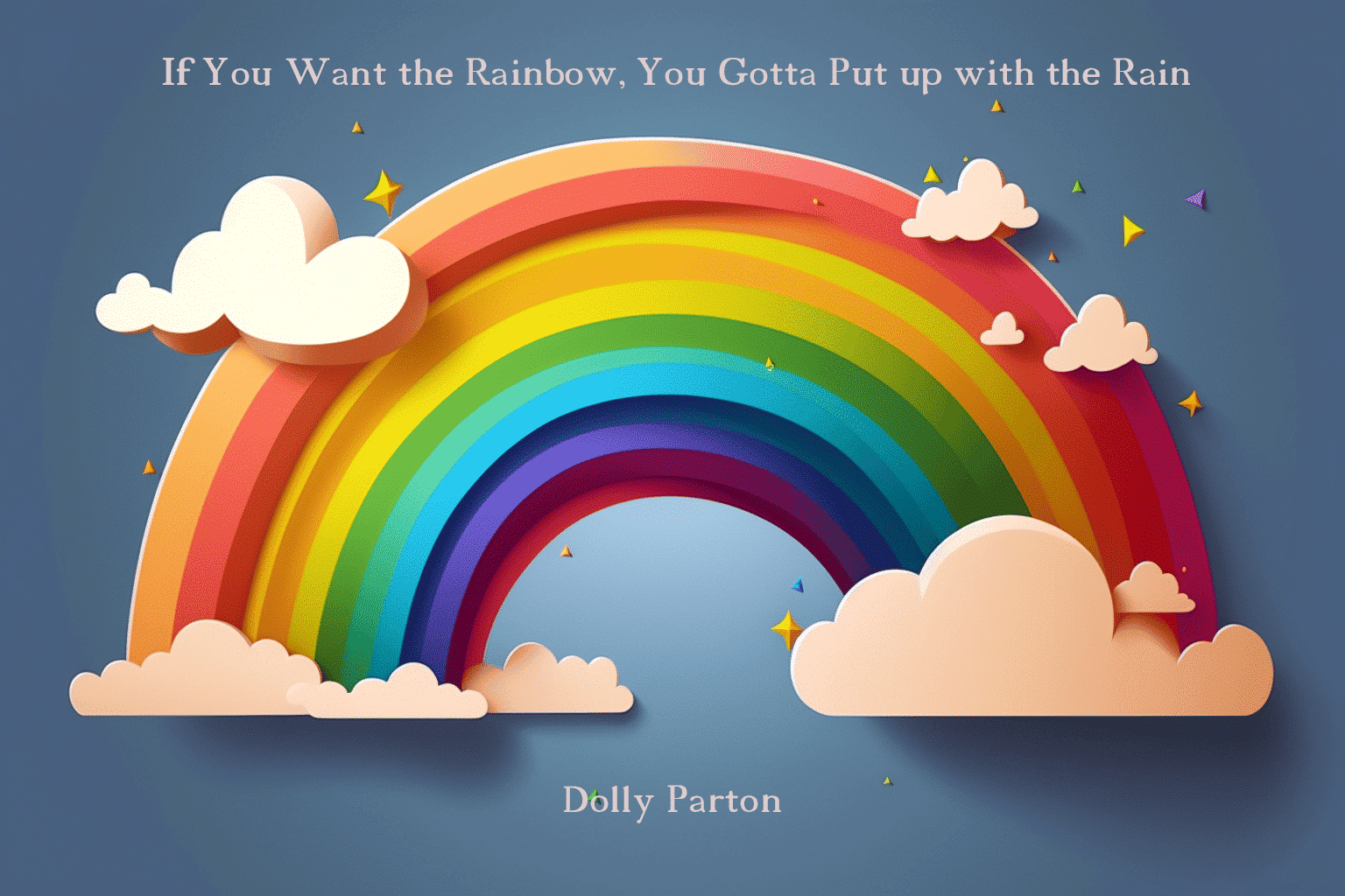 Dolly Parton Rainbow Quote