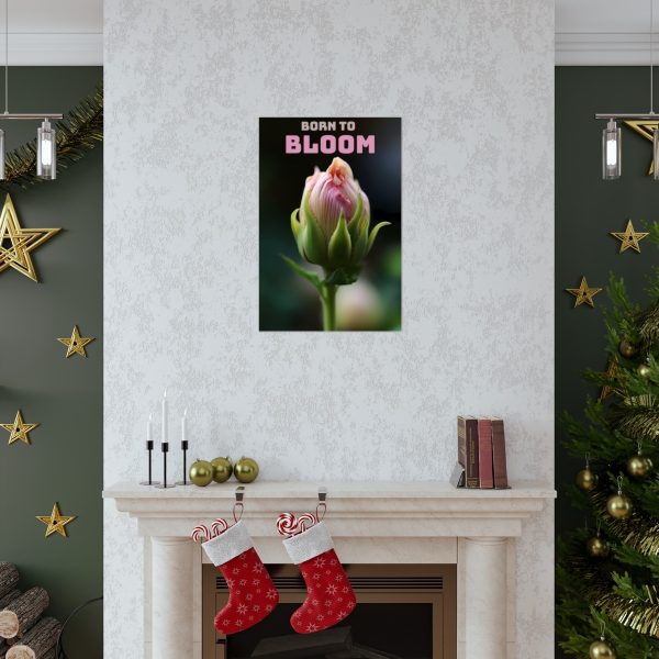 Motivational Poster - Born To Bloom | Premium Matte Vertical Poster - Image 15