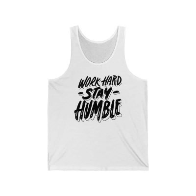 Stay Humble Unisex Jersey Tank - Comfortable and Stylish | Shop Now