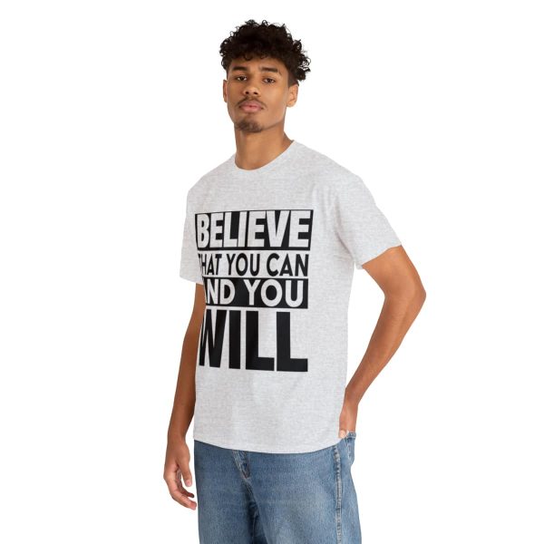 Heavy Cotton Tee with Positive Saying - Unisex - S - 3XL - Believe That You Can And You Will - Image 6