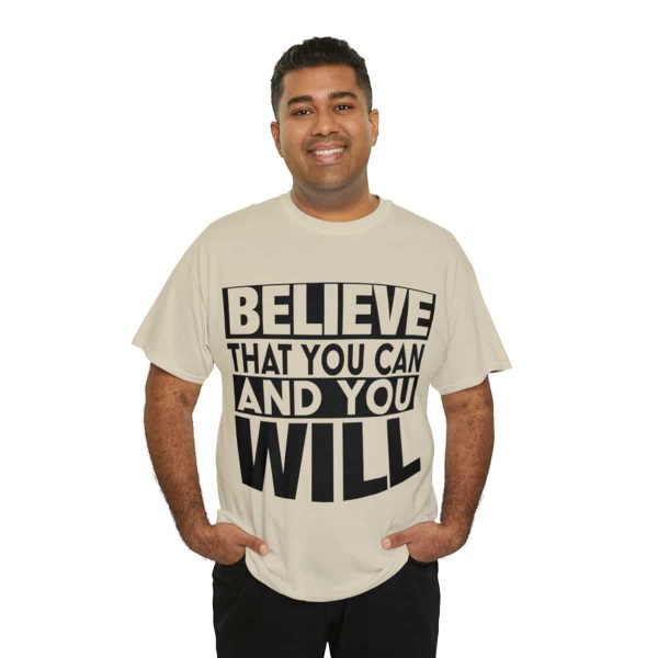 Heavy Cotton Tee with Positive Saying - Unisex - S - 3XL - Believe That You Can And You Will - Image 32