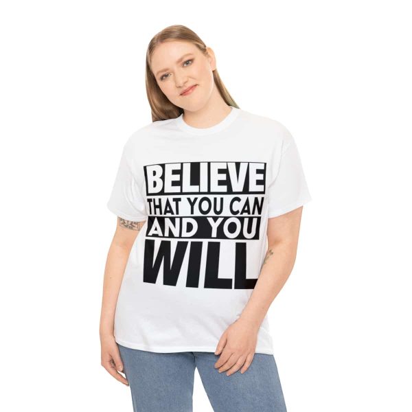 Heavy Cotton Tee with Positive Saying - Unisex - S - 3XL - Believe That You Can And You Will - Image 13