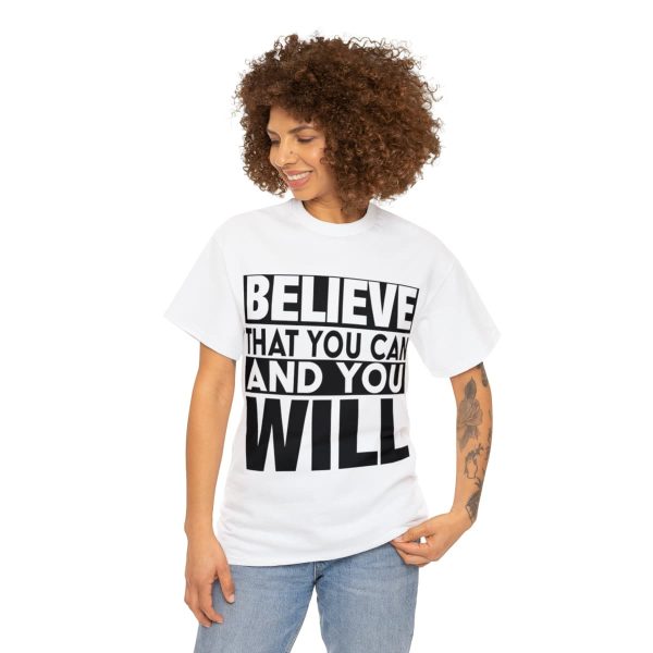 Heavy Cotton Tee with Positive Saying - Unisex - S - 3XL - Believe That You Can And You Will - Image 16