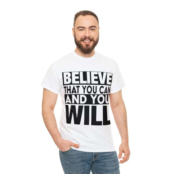 Heavy Cotton Tee with Positive Saying - Unisex - S - 3XL - Believe That You Can And You Will - Image 17