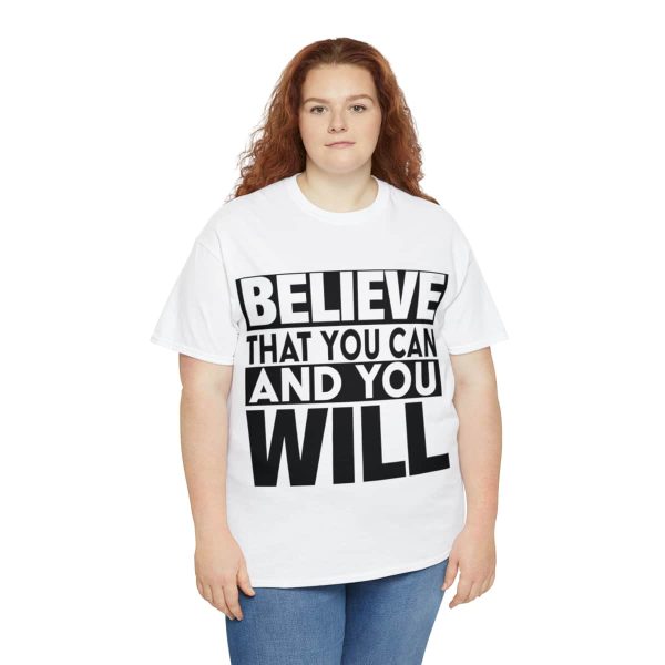 Heavy Cotton Tee with Positive Saying - Unisex - S - 3XL - Believe That You Can And You Will - Image 19