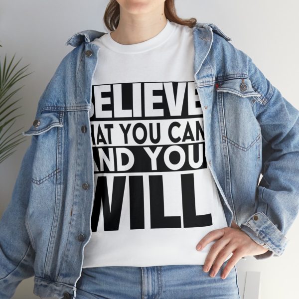 Heavy Cotton Tee with Positive Saying - Unisex - S - 3XL - Believe That You Can And You Will - Image 21