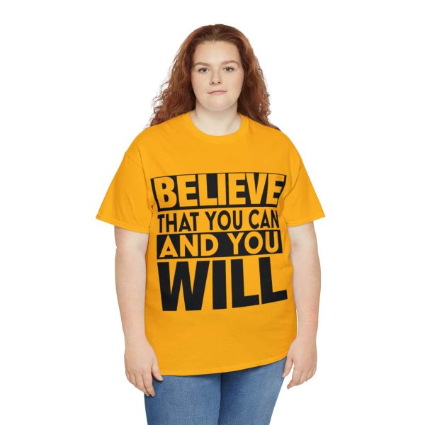 Heavy Cotton Tee with Positive Saying - Unisex - S - 3XL - Believe That You Can And You Will - Image 43