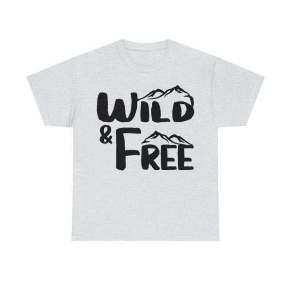 Cotton Tee - Unisex T-shirt - Wild & Free - Premium Printing - True to Size - Image 2