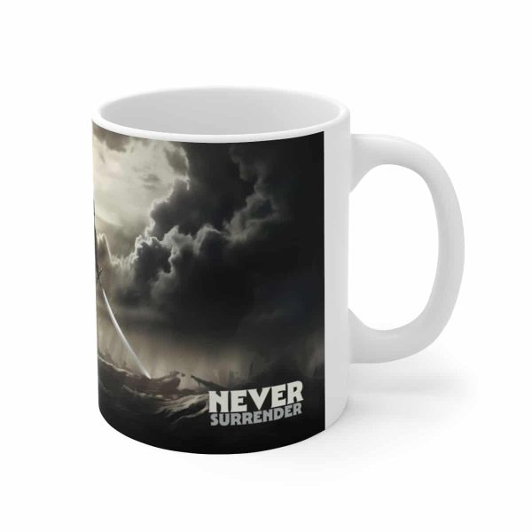 Mug with Inspirational Message - Never Surrender - Image 3